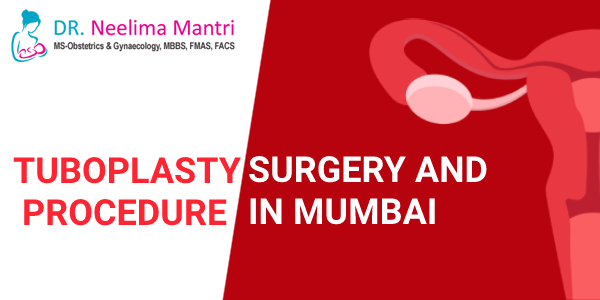 Tuboplasty Surgery and Procedure in Mumbai