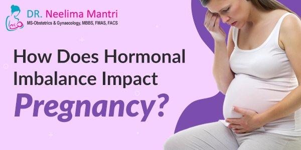 How Does Hormonal Imbalance Impact Pregnancy?